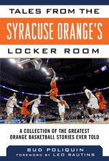 Tales from the Syracuse Orange's Locker Room -  Bud Poliquin