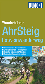 DuMont Wanderführer Ahrsteig, Rotweinwanderweg - Hans-Joachim Schneider