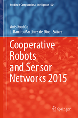 Cooperative Robots and Sensor Networks 2015 - 