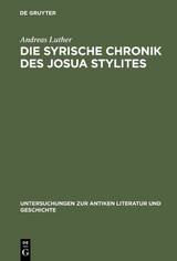 Die syrische Chronik des Josua Stylites - Andreas Luther