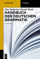 Handbuch der deutschen Grammatik - Hentschel, Elke; Weydt, Harald