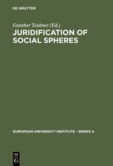 Juridification of Social Spheres - 