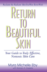 Return to Beautiful Skin - Myra Michelle Eby