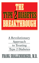 Type 2 Diabetes Breakthrough -  Frank Shallenberger