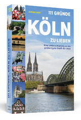 111 Gründe, Köln zu lieben - Jürgen Urig