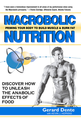 Macrobolic Nutrition - Gerard Dente