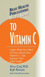 User's Guide to Vitamin C -  Jim English,  M.D. Hyla Cass