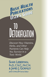 User's Guide to Detoxification -  James J. Gormley,  Dr. Shari Lieberman