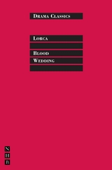 Blood Wedding -  Federico Lorca