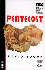 Pentecost (NHB Modern Plays) -  David Edgar