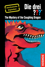 The Three Investigators and the Mystery of the Coughing Dragon - Nick West