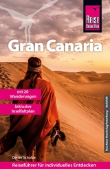Reise Know-How Reiseführer Gran Canaria mit den zwanzig schönsten Wanderungen - Dieter Schulze