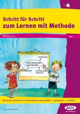 Schritt für Schritt zum Lernen mit Methode - Jutta Berkenfeld