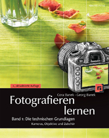 Fotografieren lernen - Banek, Cora; Banek, Georg