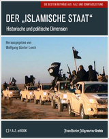 Der "Islamische Staat" -  Frankfurter Allgemeine Archiv