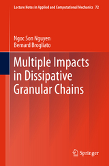 Multiple Impacts in Dissipative Granular Chains - Ngoc Son Nguyen, Bernard Brogliato