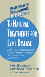 User's Guide to Natural Treatments for Lyme Disease - James Gormley, Caren F. Tishfield