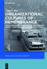 Organizational Cultures of Remembrance -  Daniel Mai