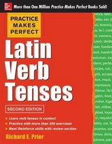 Practice Makes Perfect Latin Verb Tenses - Prior, Richard