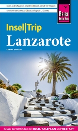 Reise Know-How InselTrip Lanzarote - Dieter Schulze