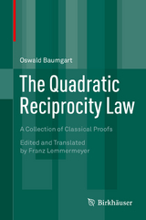 The Quadratic Reciprocity Law -  Oswald Baumgart