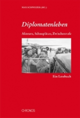 Diplomatenleben - 