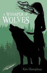 Whisper of Wolves -  Kris Humphrey