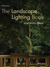 The Landscape Lighting Book - Moyer, Janet Lennox