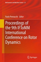 Proceedings of the 9th IFToMM International Conference on Rotor Dynamics - 