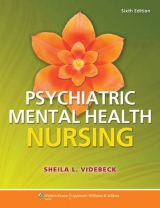 Psychiatric-Mental Health Nursing - Videbeck, Sheila L.