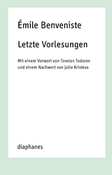 Letzte Vorlesungen - Émile Benveniste