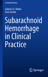 Subarachnoid Hemorrhage in Clinical Practice - Gabriel J. E. Rinkel, Paut Greebe