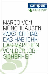 »Was ich hab, das hab ich!« -  Marco von Münchhausen