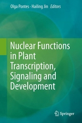 Nuclear Functions in Plant Transcription, Signaling and Development - 