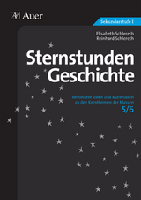 Sternstunden Geschichte 5/6 - Elisabeth Schlereth, Reinhard Schlereth