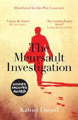 Meursault Investigation -  Kamel Daoud