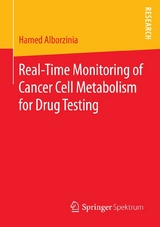 Real-Time Monitoring of Cancer Cell Metabolism for Drug Testing - Hamed Alborzinia