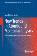 New Trends in Atomic and Molecular Physics - 