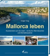 Mallorca leben - Holger Krieg