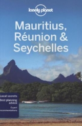Lonely Planet Mauritius, Reunion & Seychelles - Lonely Planet; Carillet, Jean-Bernard; Ham, Anthony
