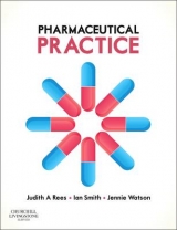 Pharmaceutical Practice - Smith, Ian; Watson, Jennie