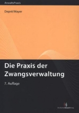 Die Praxis der Zwangsverwaltung - Depré, Peter; Mayer, Günter