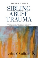 Sibling Abuse Trauma - Caffaro, John V.