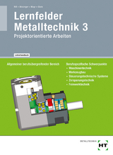 Lehrerhandbuch Lernfelder Metalltechnik 3