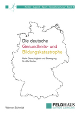 Die deutsche Gesundheits-und Bildungskatastrophe - 