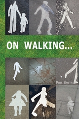 On Walking - Phil Smith