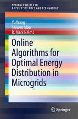 Online Algorithms for Optimal Energy Distribution in Microgrids - Yu Wang, Shiwen Mao, R. Mark Nelms
