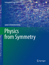 Physics from Symmetry - Jakob Schwichtenberg