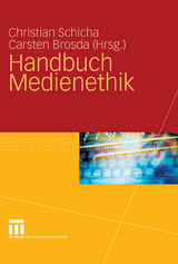 Handbuch Medienethik - 