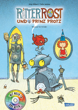 Ritter Rost 4: Ritter Rost und Prinz Protz - Jörg Hilbert